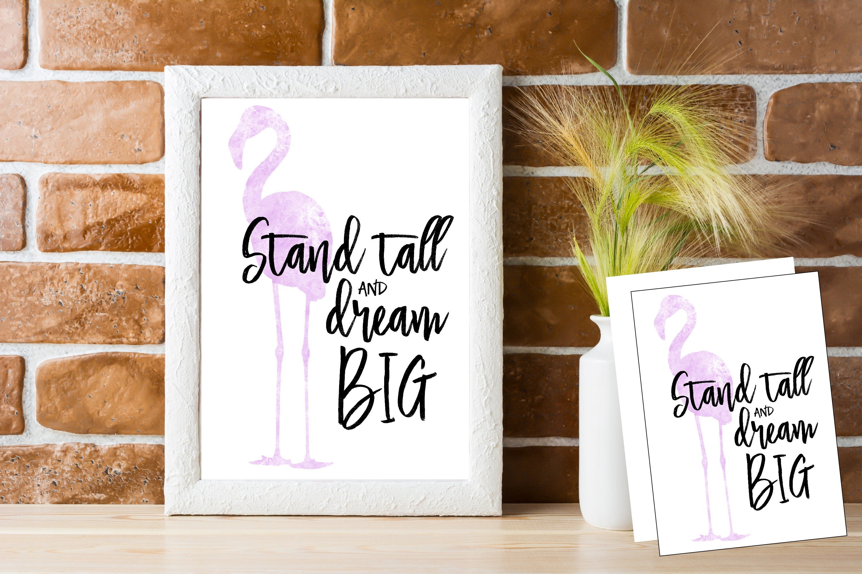 Flamingo art | artwork | watercolours | stand tall and dream big | Pink Decor