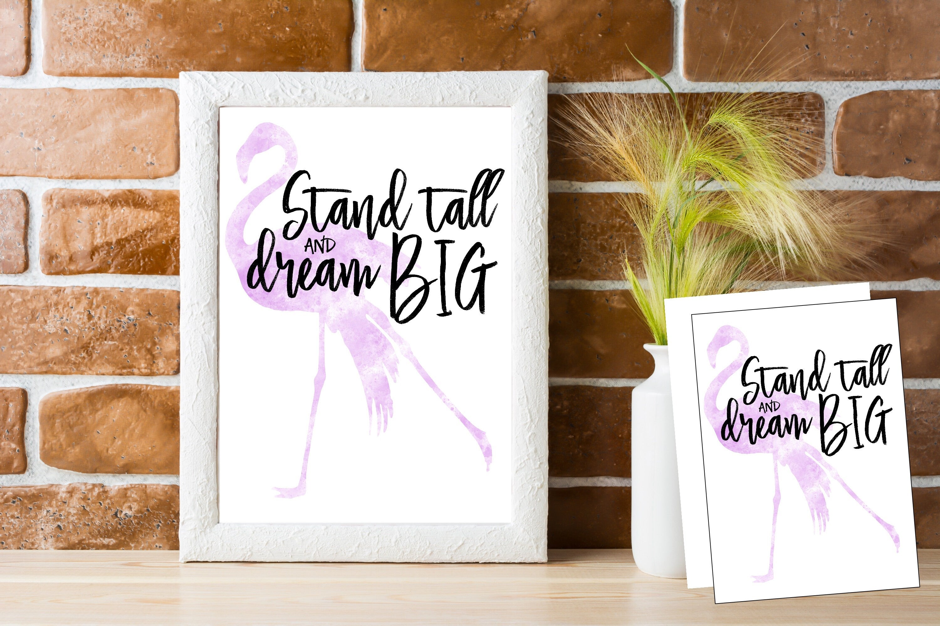 Flamingo art | artwork | watercolours | stand tall and dream big | Pink Decor