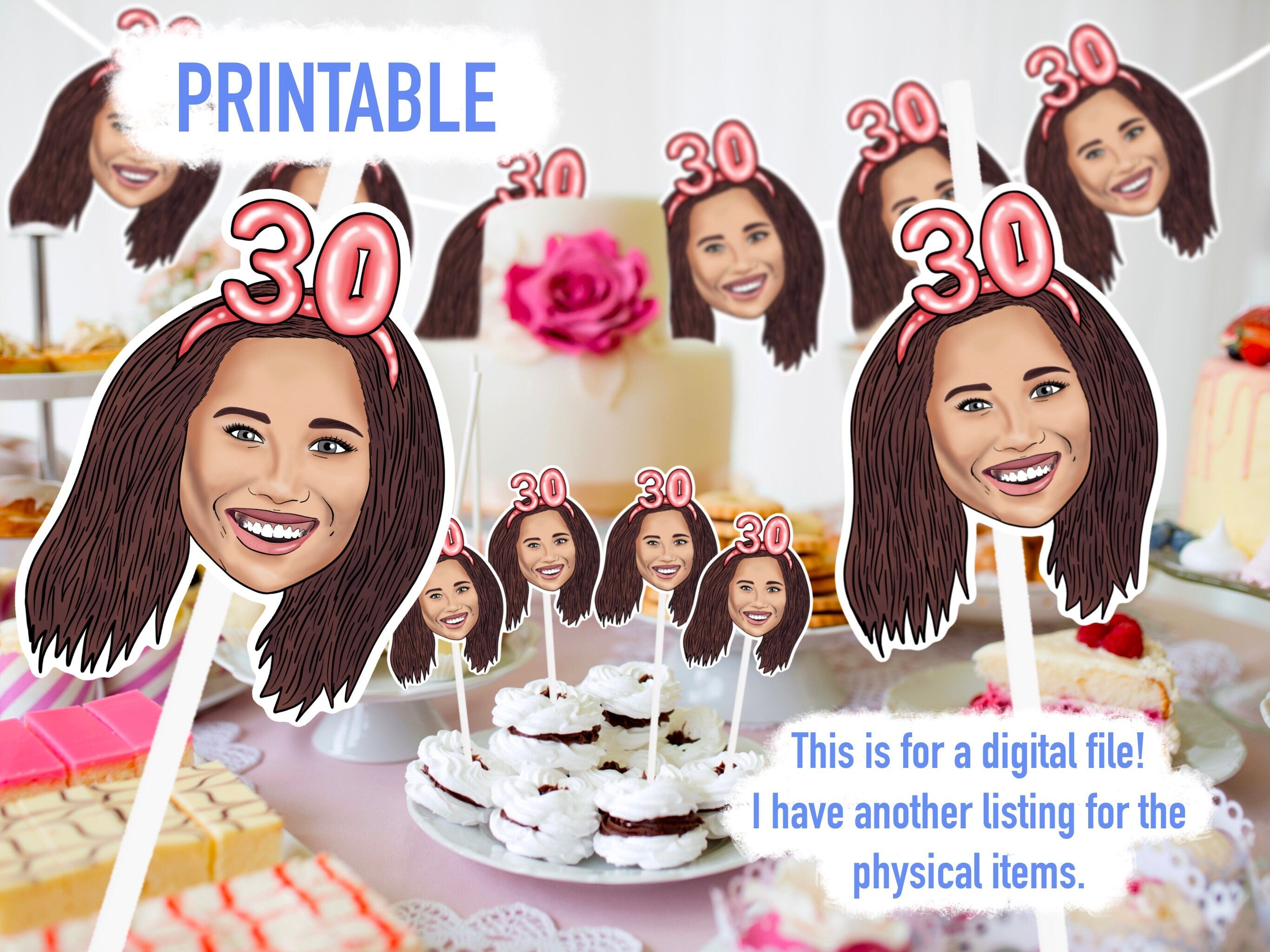 Printable decorations, 30th birthday Party, drawing from photo, custom Cupcake Toppers, happy birthday banner, personalised gift,