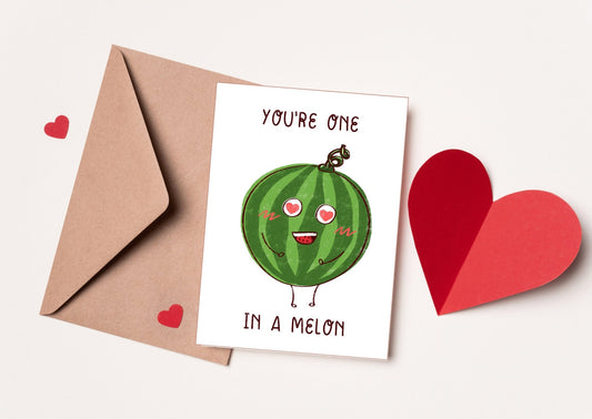 Romantic 'One in a Melon' Valentine's Day Card for Spouse - Printable or physical Anniversary Gift