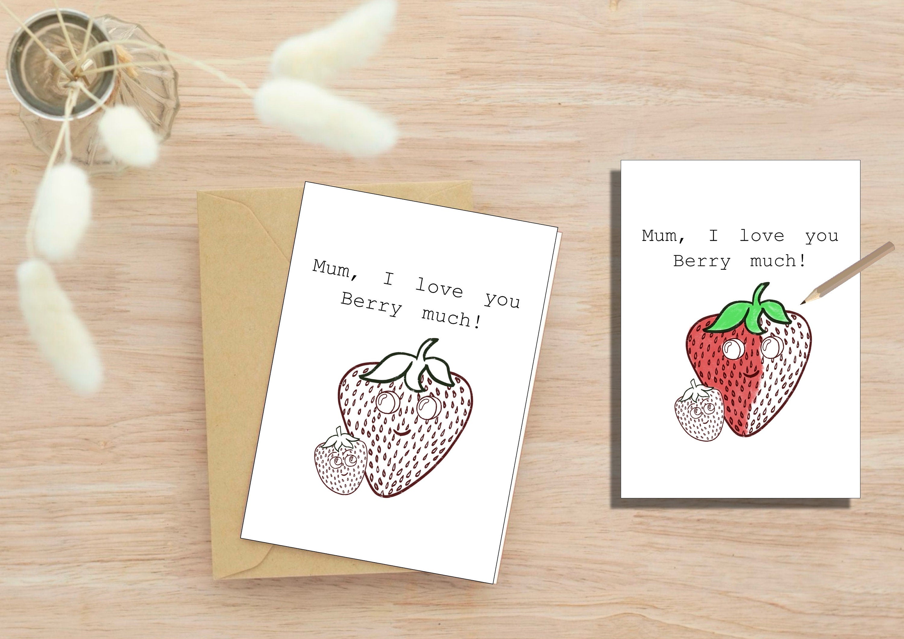 Colour me in | mum, I love you berry much | Card and Print | Love | Mothers Day