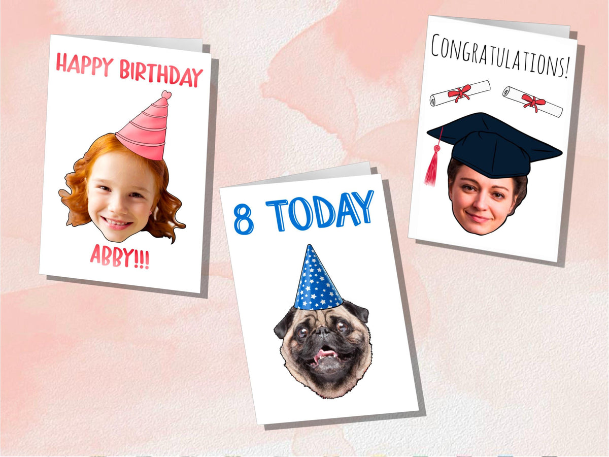 Set of personalised greeting cards – birthday card with child’s face and party hat, kids’ birthday card with pug face and “8 Today”, and graduation card with face in cap and gown. Unique custom photo cards for any occasion.