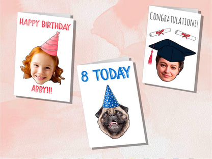 Set of personalised greeting cards – birthday card with child’s face and party hat, kids’ birthday card with pug face and “8 Today”, and graduation card with face in cap and gown. Unique custom photo cards for any occasion.