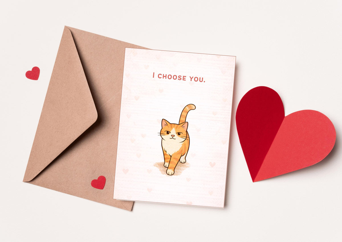 I Choose You Cat Valentine's Day Card | Cute Love Greeting for Pet Lovers | Romantic Feline Anniversary Gift