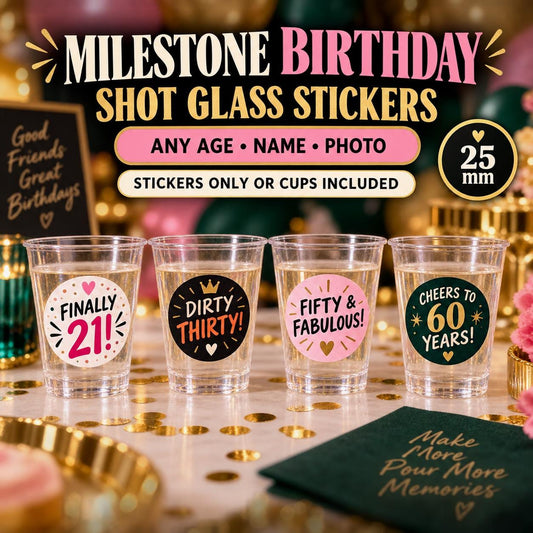 Personalised Birthday Shot Glass Stickers, 18th 21st 30th 40th 50th 60th Party Labels, Photo Cups Optional