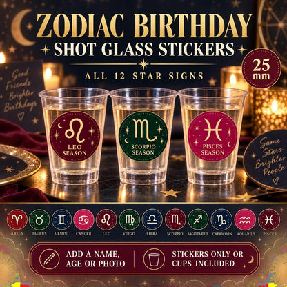 Personalised Zodiac Shot Glass Stickers, Star Sign Birthday Party Labels, Custom Name Age Photo, Cups Optional