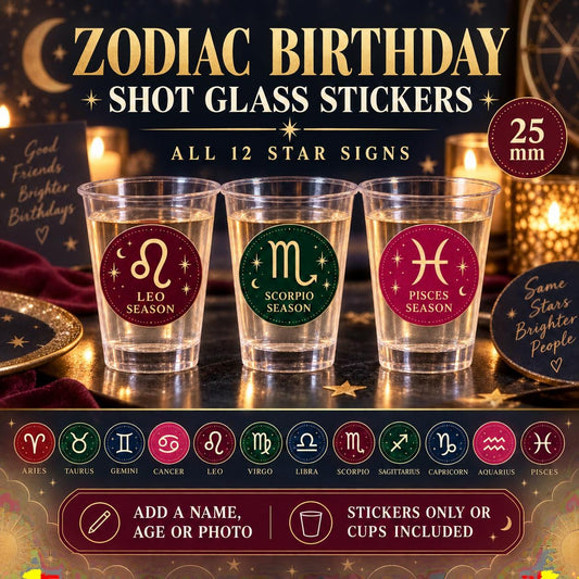 Personalised Zodiac Shot Glass Stickers, Star Sign Birthday Party Labels, Custom Name Age Photo, Cups Optional
