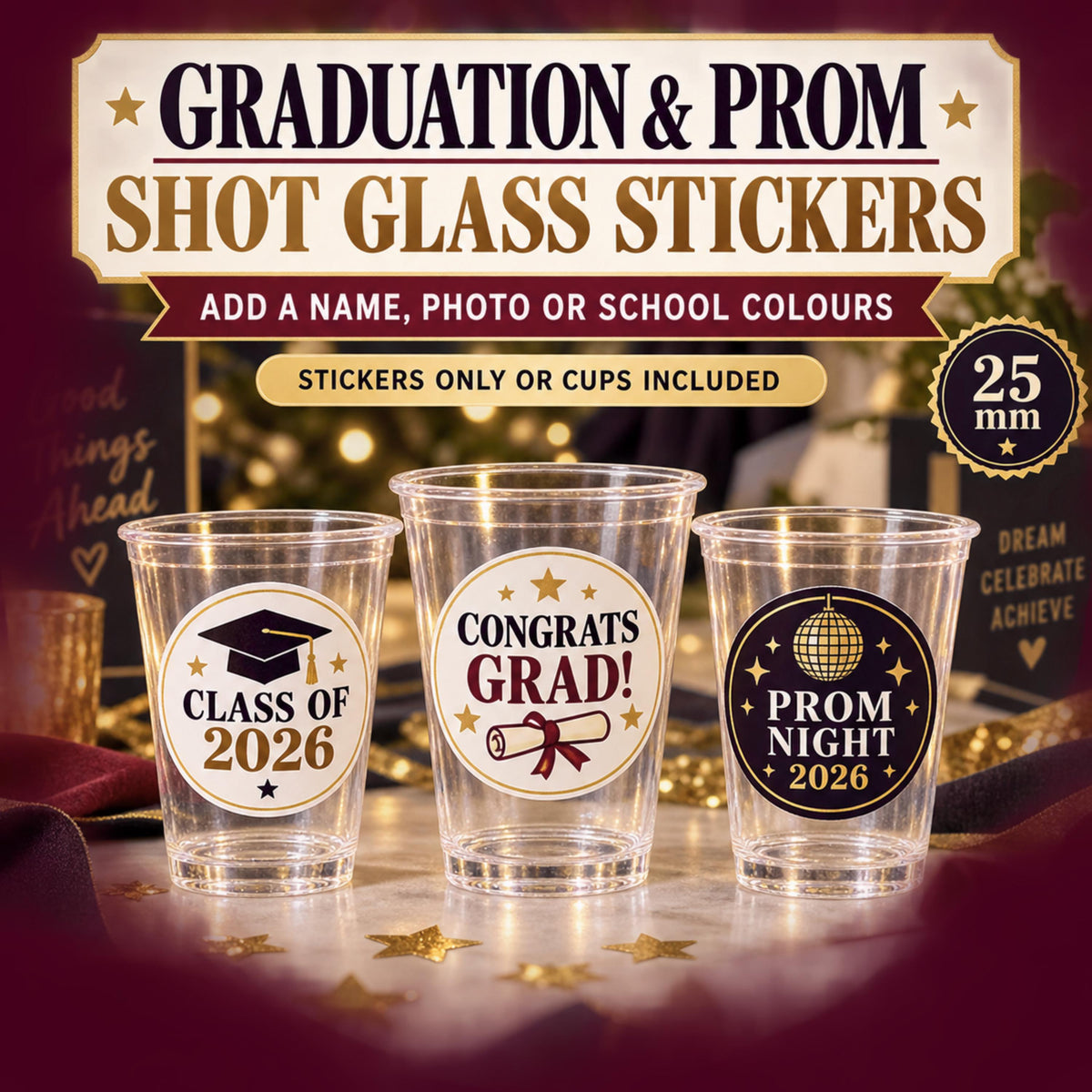 Personalised Graduation Shot Glass Stickers, Class of 2026 Prom Party Labels, Graduate Photo, Cups Optional