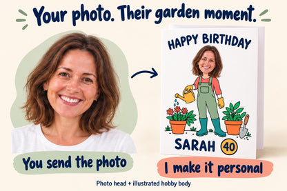 Example portrait photo of Sarah beside a finished gardening birthday card, showing how a photo head is added to the illustrated hobby scene.
