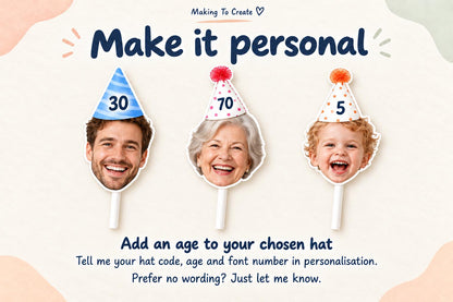 Photo head straws showing ages 30, 70 and 5 printed on their party hats, with personalisation instructions.